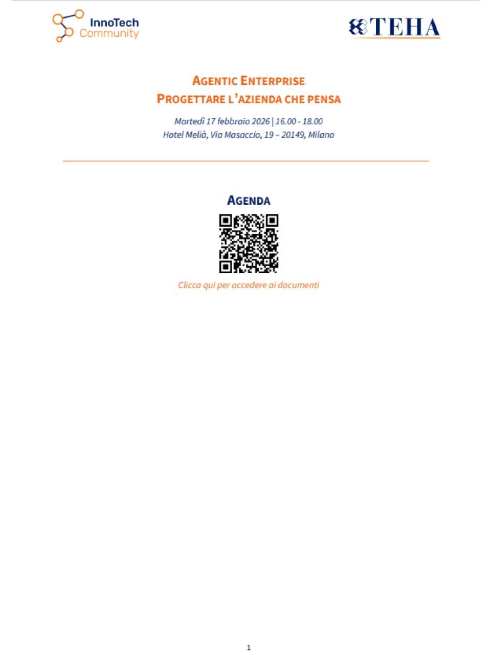 RIUNIONE INNOTECH COMMUNITY
Agentic Enterprise: progettare l’azienda che pensa