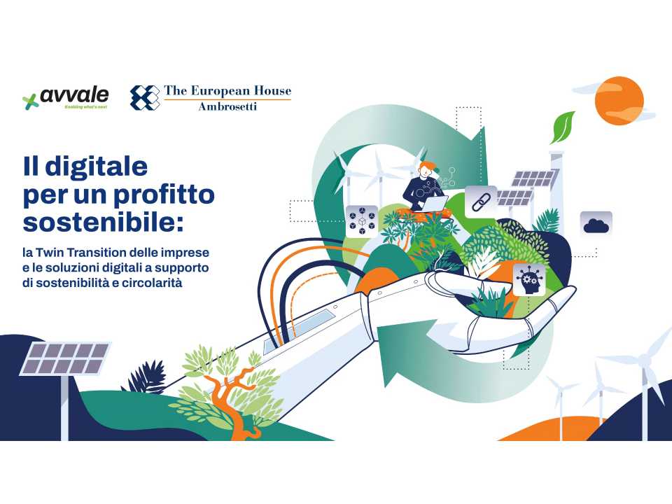 EVENTO IN PRESENZA
Il Digitale per un profitto sostenibile: la Twin Transition delle imprese e le soluzioni digitali a supporto di sostenibilità e circolarità
