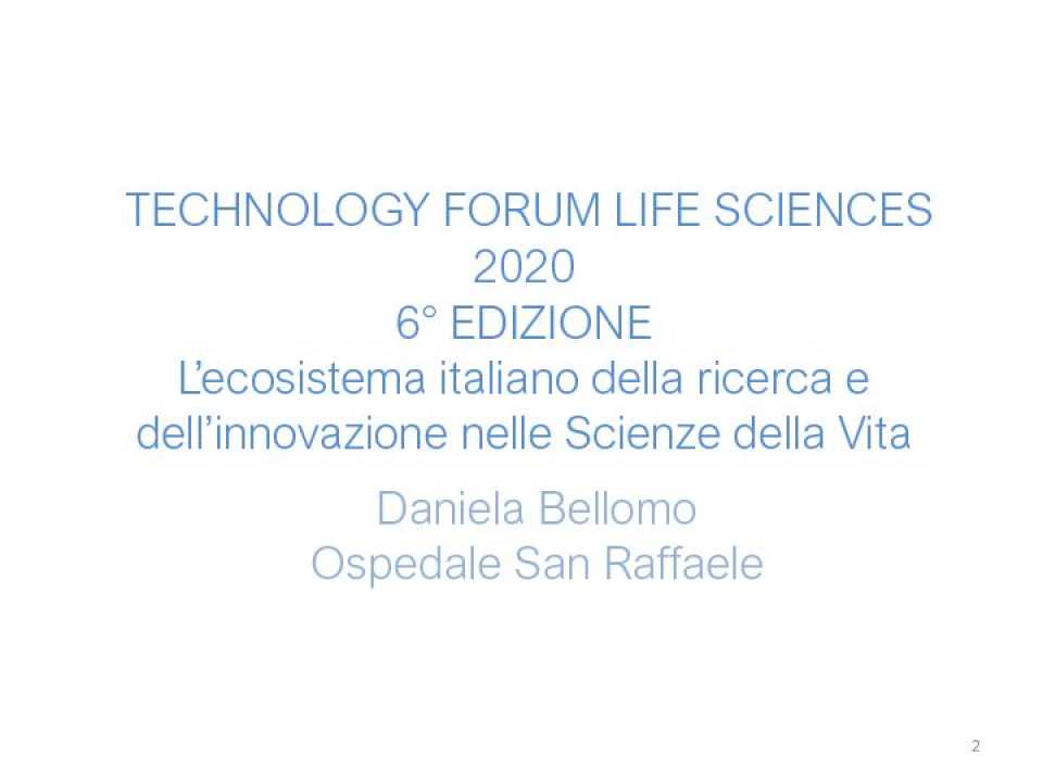 PHYGITAL MEETING
Technology Forum Life Sciences - L'ecosistema italiano della ricerca e dell'innovazione nelle Scienze della Vita