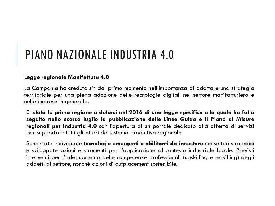 TECHNOLOGY FORUM CAMPANIA DAY TWO – Focus on Manufacturing <br />
Manifattura High Tech: formazione e talenti digitali per la competitività della Campania<br
/>