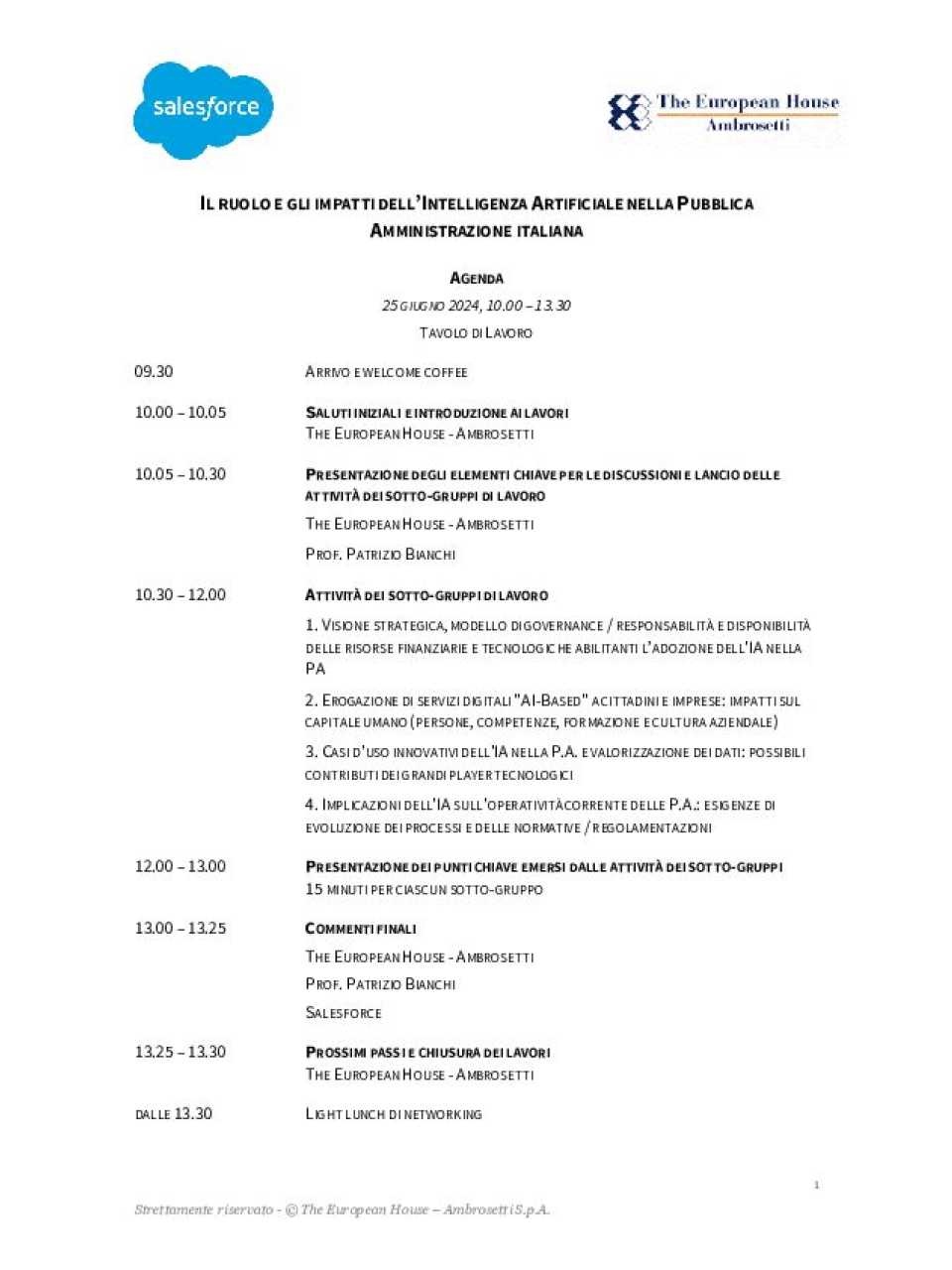 PHYGITAL MEETING
Il ruolo e gli impatti dell’Intelligenza Artificiale nella Pubblica Amministrazione italiana