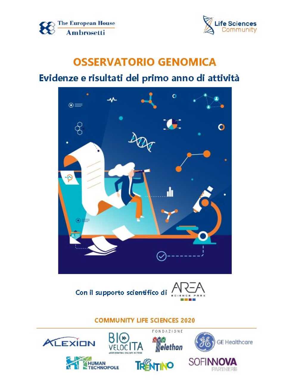 WEBINAR LIVE
Osservatorio Genomica: evidenze e risultati del primo anno di attività