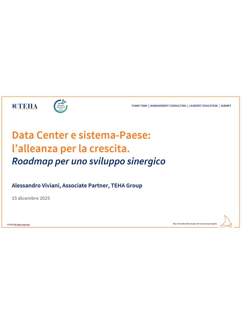 Data Center: Presentazione dei risultati 2025 e prospettive di sviluppo per il sistema-paese